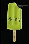 Skinny