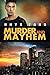 Murder and Mayhem (Murder and Mayhem, #1)