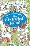 The Enchanted Wood