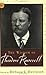 The Wisdom of Theodore Roosevelt by Donald Wigal
