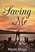 Saving Me (Becoming Us #1)