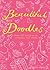Beautiful Doodles: Over 100 Pictures to Complete and Create