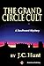 The Grand Circle Cult: A de...