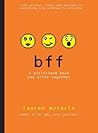 bff: a girlfriend book you write together