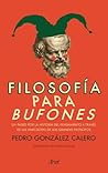 Filosofía para bu...