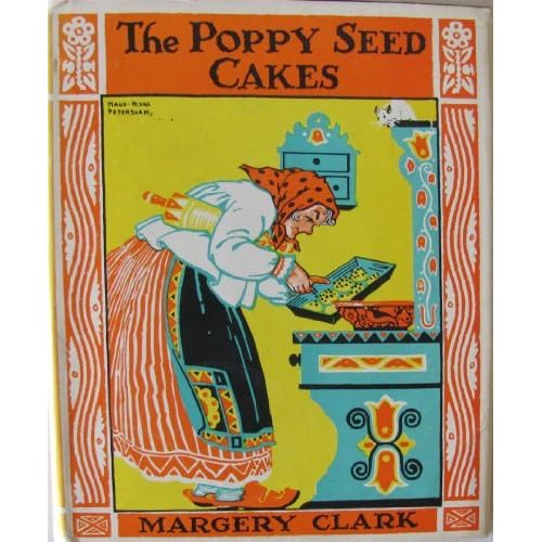 The Poppy Seed Cakes by Margery Clark — Reviews, Discussion, Lists