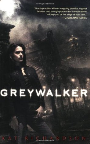 Greywalker (Greywalker, #1)