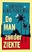 De man zonder ziekte