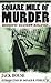 Square Mile of Murder by Jack House