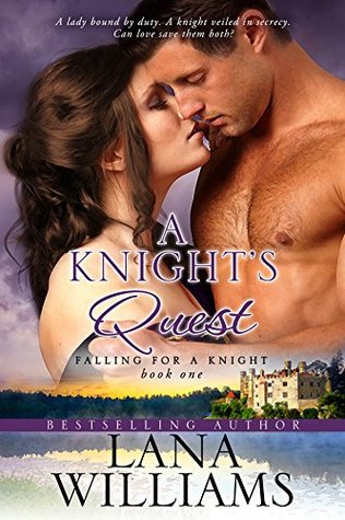 A Knight's Quest (Falling for a Knight #1)