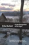 A Late Recognition of the Signs