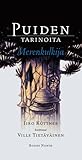 Puiden tarinoita  by Iiro Küttner