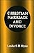 Christian Marriage and Divorce