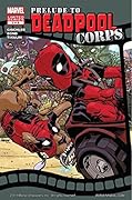Prelude to Deadpool Corps #3