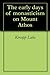 The early days of monasticism on Mount Athos