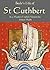 Bede's Life of Saint Cuthbert