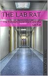 The Lab Rat: The Femdom Experiment and the Lab Rat