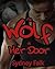 The Wolf At Her Door (Samantha and Lou Book 1)