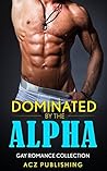 Dominated By The Alpha