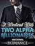 A Weekend With Two Alpha Billionaires