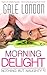 Morning Delight (Kinky Lesbian Erotica) (Nothing But Naughty Book 1)