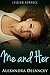 Me and Her (Always Her, #2)
