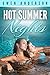 Hot Summer Nights by Gwen Anderson