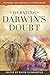 Debating Darwin’s Doubt by David Klinghoffer