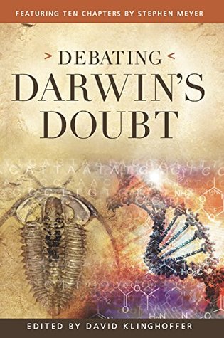 Debating Darwin’s Doubt: A Scientific Controversy That Can No Longer Be Denied (Kindle Edition)