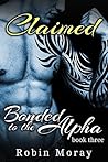 Claimed (Bonded to the Alpha #3)