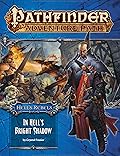 Pathfinder Adventure Path #97: In Hell's Bright Shadow