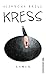 Kress by Aljoscha Brell