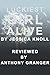 Luckiest Girl Alive by Jessica Knoll - Reviewed by Anthony Granger