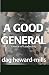 A Good General: The Science...
