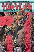 Teenage Mutant Ninja Turtles, Volume 13: Vengeance, Part 2