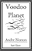 Voodoo Planet by Andre Norton