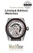 Limited Edition Watches