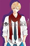 Rose & wolf, vol 3