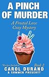 A Pinch of Murder by Carol Durand