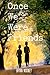 Once We Were Friends