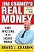 Jim Cramer's Real Money by James J. Cramer