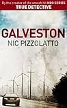 Book cover for Galveston: From the creator of True Detective