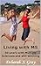 Living with MS by Deborah Gray