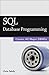 SQL Database Programming by Chris Fehily