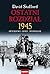 Ostatni rozdział 1945: Zwycięstwo, odwet, wyzwolenie