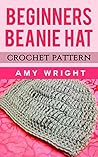 Beginners Beanie ...