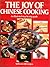 The Joy of Chinese Cooking, A Step-by-step Guide with 186 Recipes