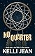 No Quarter  (NOLA's Own #2)