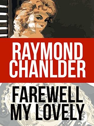 Farewell My Lovely