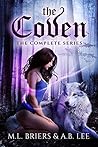 The Coven: The Complete Series (The Coven #1-6) The Coven: The Complete Series (The Coven #1-6)